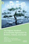 The Palgrave Handbook of Sustainable Digitalization for Business, Industry, and Society, 2024 ed. '24