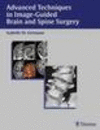 Advanced Techniques in Image-guided Brain and Spine Surgery.　paper