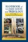 Handbook of Lubrication and Tribology:Volume I Application and Maintenance, 2nd ed. '06