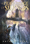 A Pilgrimage of Swords hardcover 128 p. 19