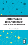 Corruption and Entrepreneurship: Testing the Theory of Planned Behavior(Routledge Studies in Entrepreneurship) H 192 p. 24