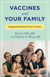 Vaccines and Your Family:Separating Fact from Fiction, 2nd ed. '24