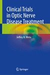 Clinical Trials in Optic Nerve Disease Treatment '24
