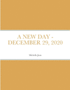 A NEW DAY - DECEMBER 29, 2020 P 62 p. 20