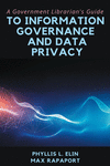 A Government Librarian's Guide to Information Governance and Data Privacy P 194 p. 22