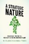 A Strategic Nature:Public Relations and the Politics of American Environmentalism '21