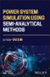 Power System Simulation Using Semi-Analytical Methods '24