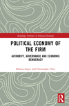 Political Economy of the Firm(Routledge Frontiers of Political Economy) hardcover 128 p. 23