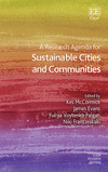 A Research Agenda for Sustainable Cities and Communities (Elgar Research Agendas) '23