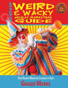 2019 Weird & Wacky Holiday Marketing Guide: Your business marketing calendar of ideas 11th ed.(Weird & Wacky Holiday Marketing G