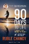 90 Days to Life P 302 p. 19
