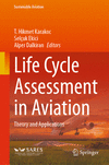 Life Cycle Assessment in Aviation 2024th ed.(Sustainable Aviation) H 24