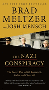 The Nazi Conspiracy: The Secret Plot to Kill Roosevelt, Stalin, and Churchill P 512 p. 24