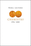 Nobel Lectures in Chemistry(1996-2000)