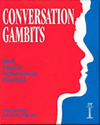 Conversation Gambits: Real English conversation practices.