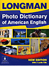 Longman Photo Dictionary of American English: Monolingual. with CD-ROM.