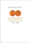 Nobel Lectures in Economic Sciences(2001-2005)