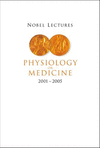 Nobel Lectures in Physiology or Medicine(2001-2005)