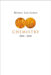 Nobel Lectures in Chemistry(2001-2005)