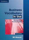 Business Vocabulary in Use. Elementary to Pre-Intermediate. with Answers.