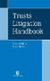 Trusts Litigation Handbook