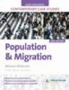 AS/A-level Geography Contemporary Case Studies: Population & Migration.