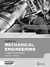 English for Mechanical Engineering in Higher Education Studies Teacher's Edition