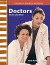 Doctors, Then and Now