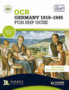 OCR Germany 1918-1945 for Shp GCSE. by Dale Banham, Christopher Culpin