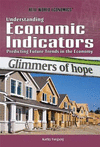 Understanding Economic Indicators: Predicting Future Trends in the Economy
