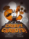 Creepy Carrots! H 40 p. 12