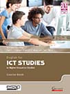 English for ICT Studies in Higher Education Studies, Student's book