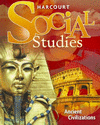 Harcourt Social Studies: Student Edition Grade 7 Ancient Civilizations