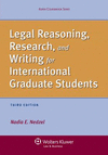 Legal Reasoning, Research, and Writing for International Graduate Students, Third Edition