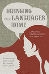 Bringing Our Languages Home 