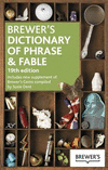 Brewer's Dictionary of Phrase and Fable,: 19th Edition