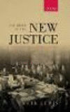 The Birth of the New Justice