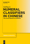 Numeral Classifiers in Chinese 