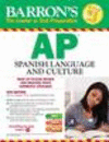Barron's AP Spanish Language and Culture [With CDROM]