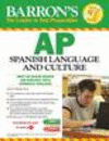 Barron's AP Spanish Language and Culture [With CDROM and MP3]