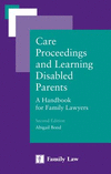 Care Proceedings and Learning Disabled Parents: A Handbook for Family Lawyers