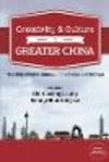 Creativity and Culture in Greater China