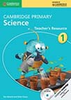 Cambridge Primary Science Stage 1 Teacher's Resource [With CDROM]