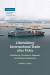Liberalizing International Trade After Doha
