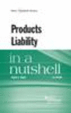 Products Liability in a Nutshell