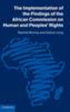 The Implementation of the Findings of the African Commission on Human and Peoples' Rights
