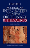 Oxford Australian Integrated Compact Dictionary and Thesaurus