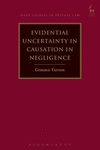 Evidential Uncertainty in Causation in Negligence