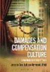 Damages and Compensation Culture: Comparative Perspectives