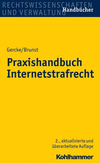 Praxishandbuch Internetstrafrecht